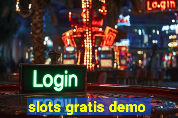 slots gratis demo